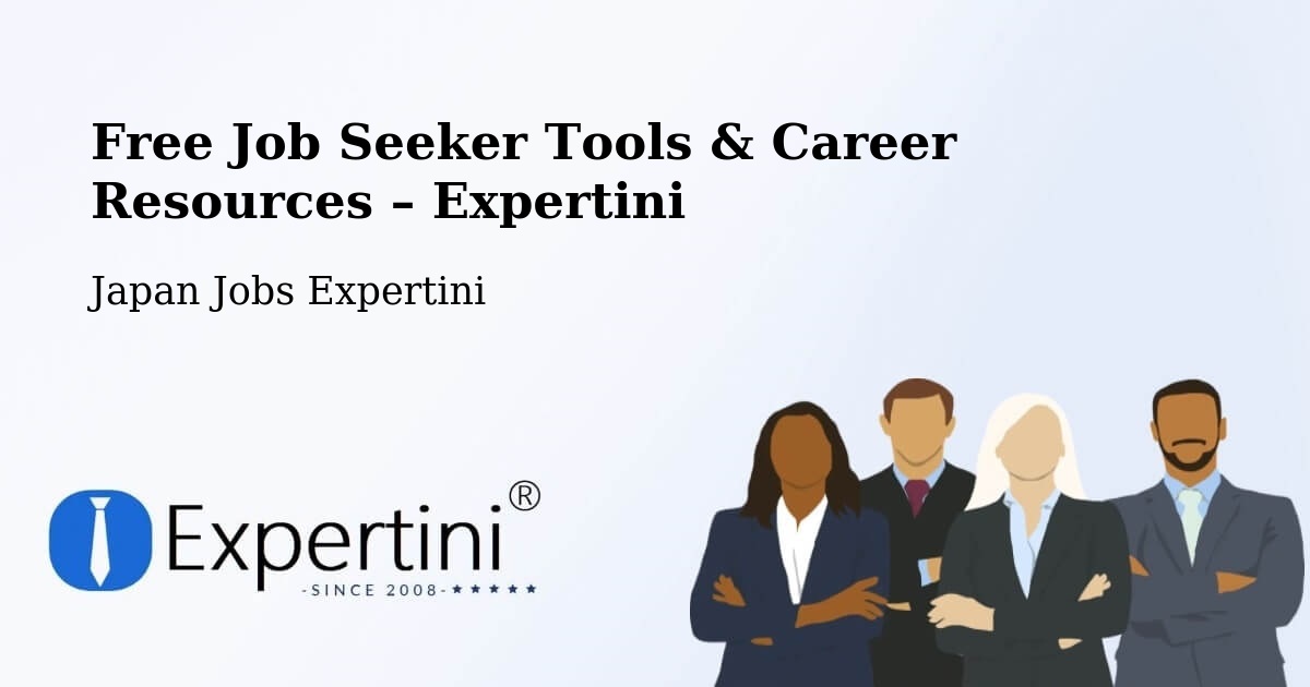 Free Job Seeker Tools & Career Resources – Ono - Ono, Japan Jobs Expertini