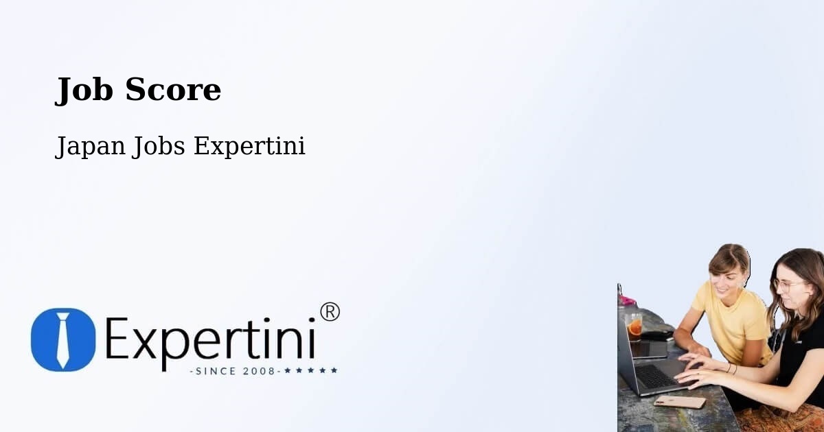 Job Score & Job Description Score Tool – Ono - Japan Jobs Expertini